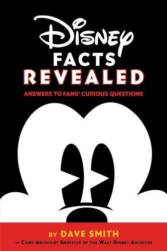 Disney Facts Revealed : Answers to Fans' Curious Questions