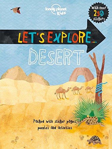 Lonely Planet Let's Explore... Desert