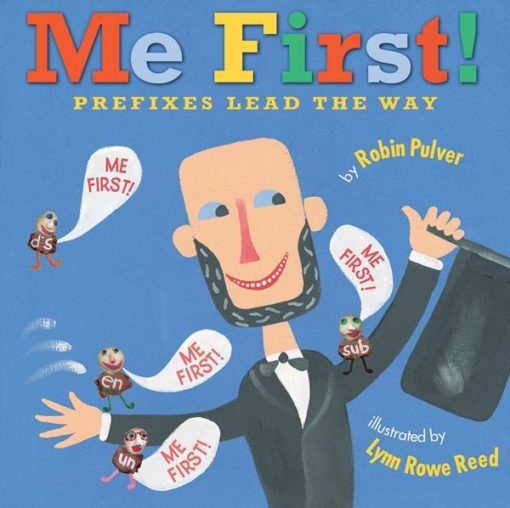 Me First! Prefixes Lead the Way