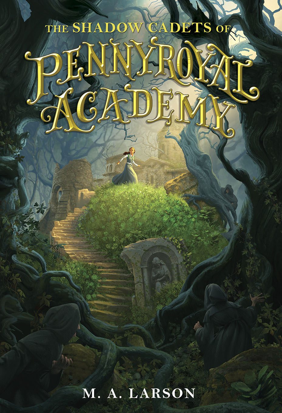 The Shadow Cadets of Pennyroyal Academy