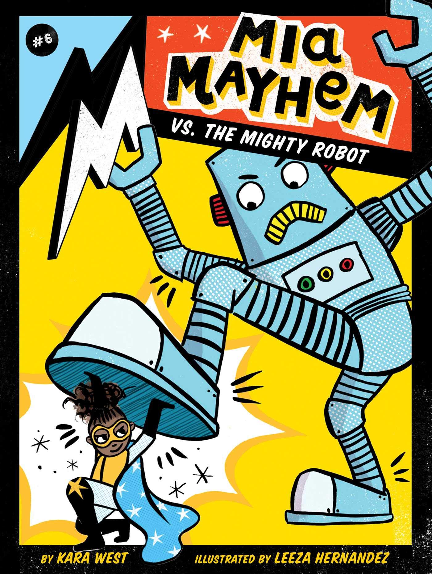 Mia Mayhem vs. the Mighty Robot (6)