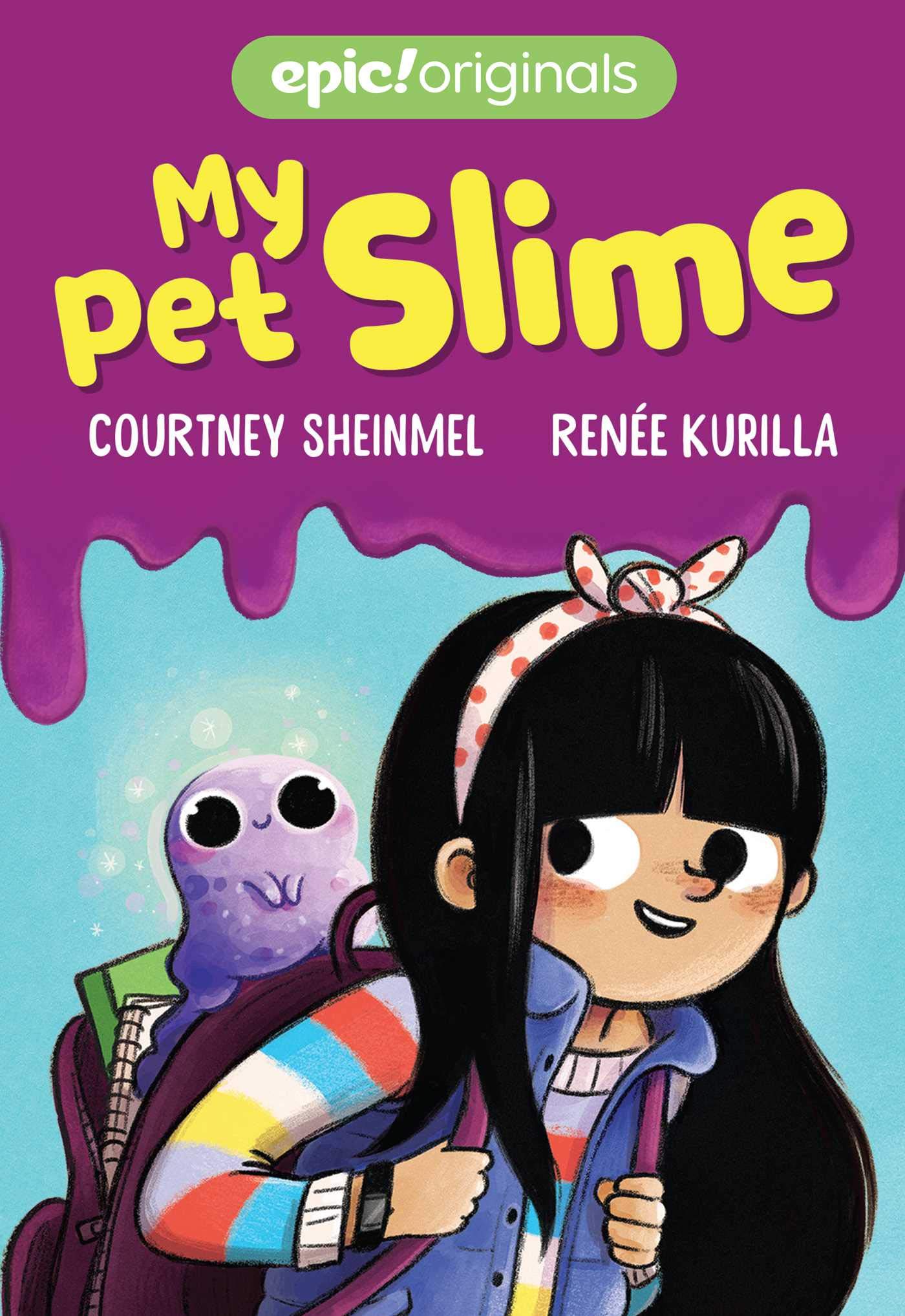 My Pet Slime (My Pet Slime Book 1)