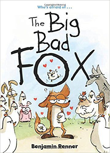 The Big Bad Fox by Benjamin Renner