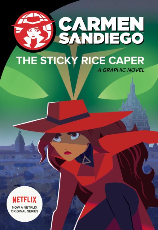 The Sticky Rice Caper (Graphic Novel) (Carmen Sandiego Graphic Novels)