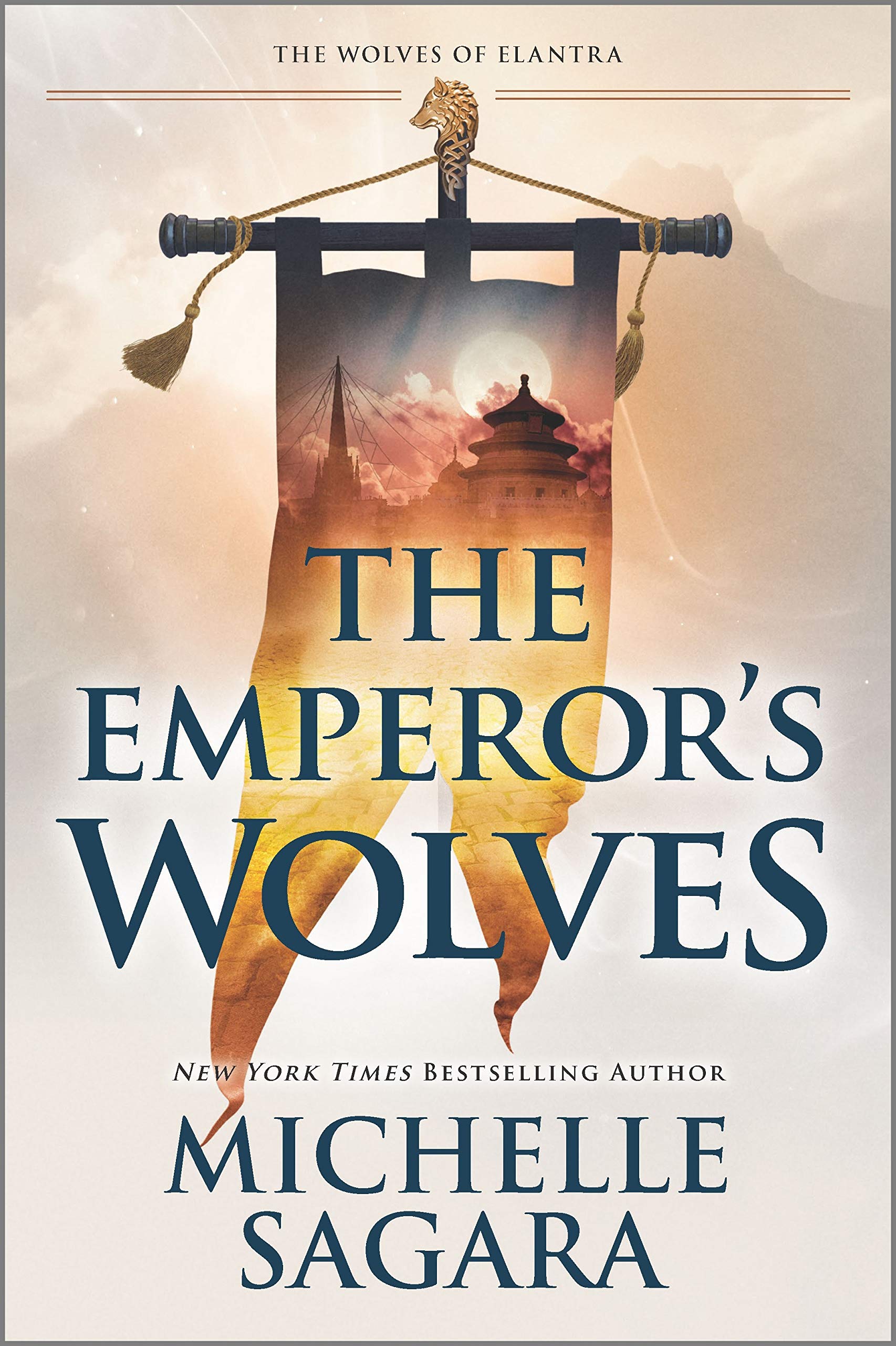 The Emperor's Wolves (The Wolves of Elantra Book 1)