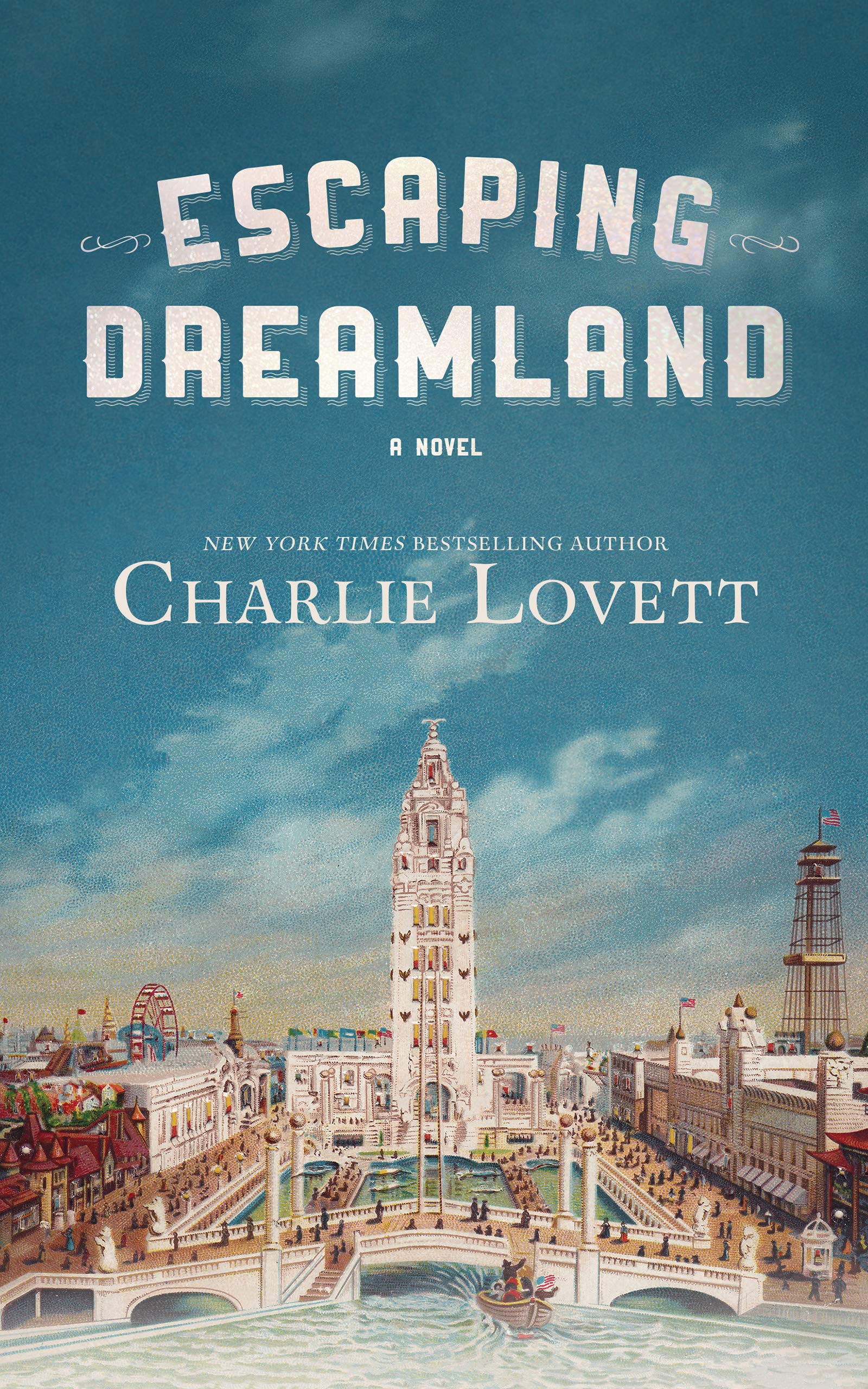 Escaping Dreamland: A Novel