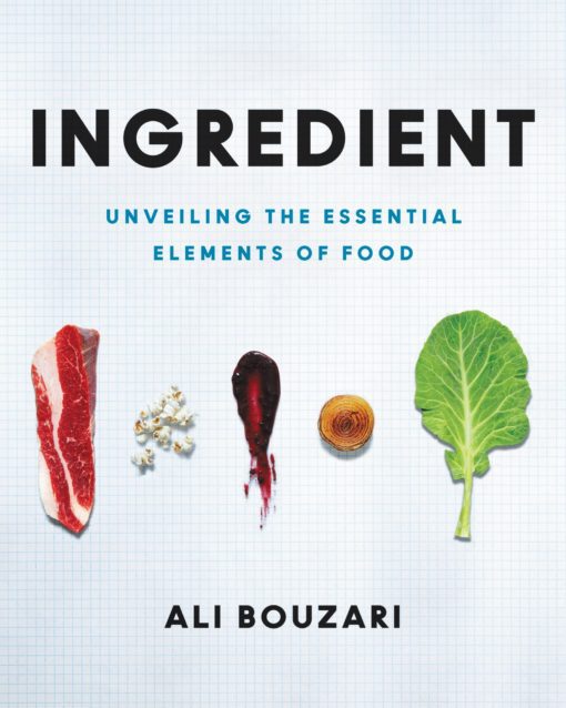 Ingredient : Unveiling the Essential Elements of Food