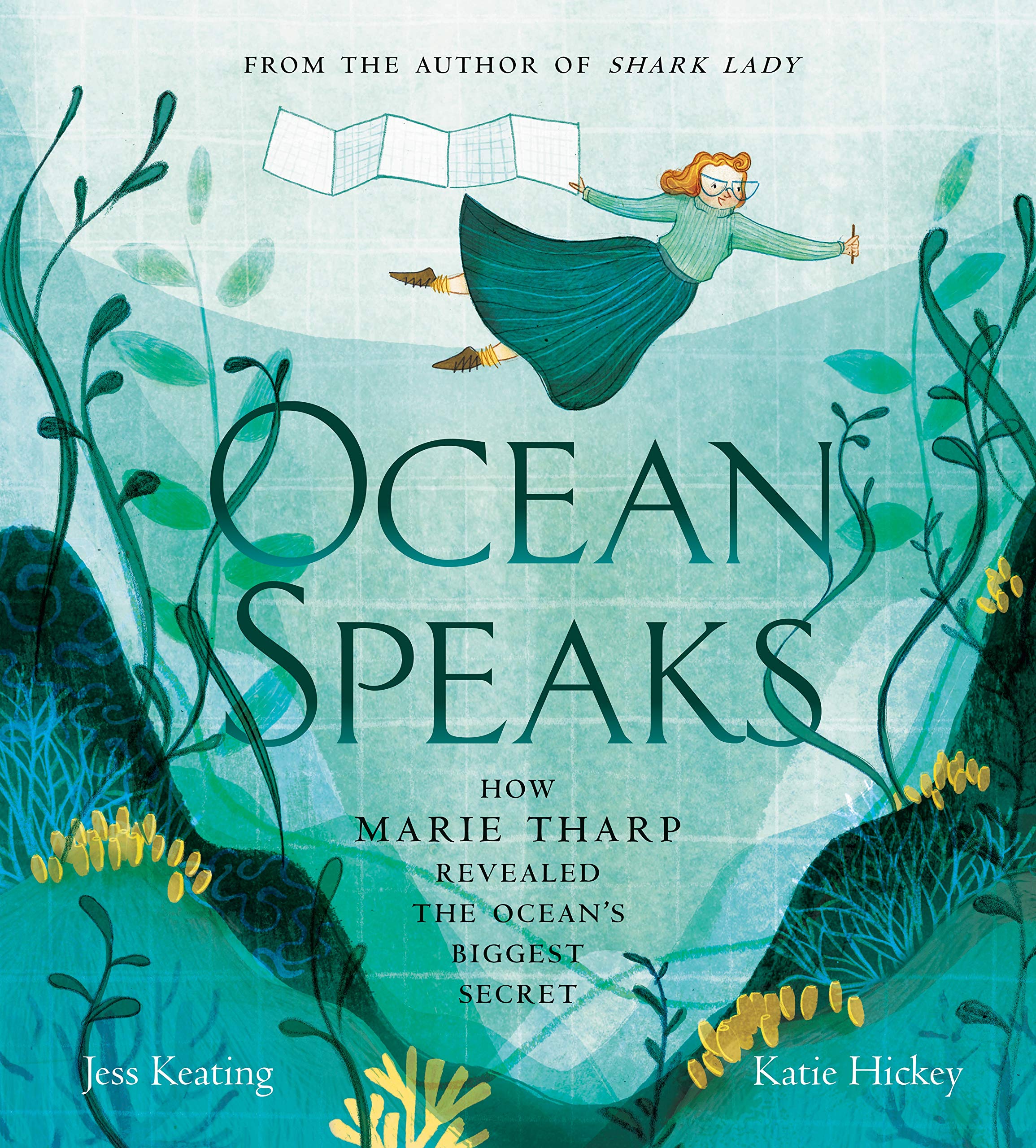 Ocean Speaks: How Marie Tharp Revealed the Ocean's Biggest Secret