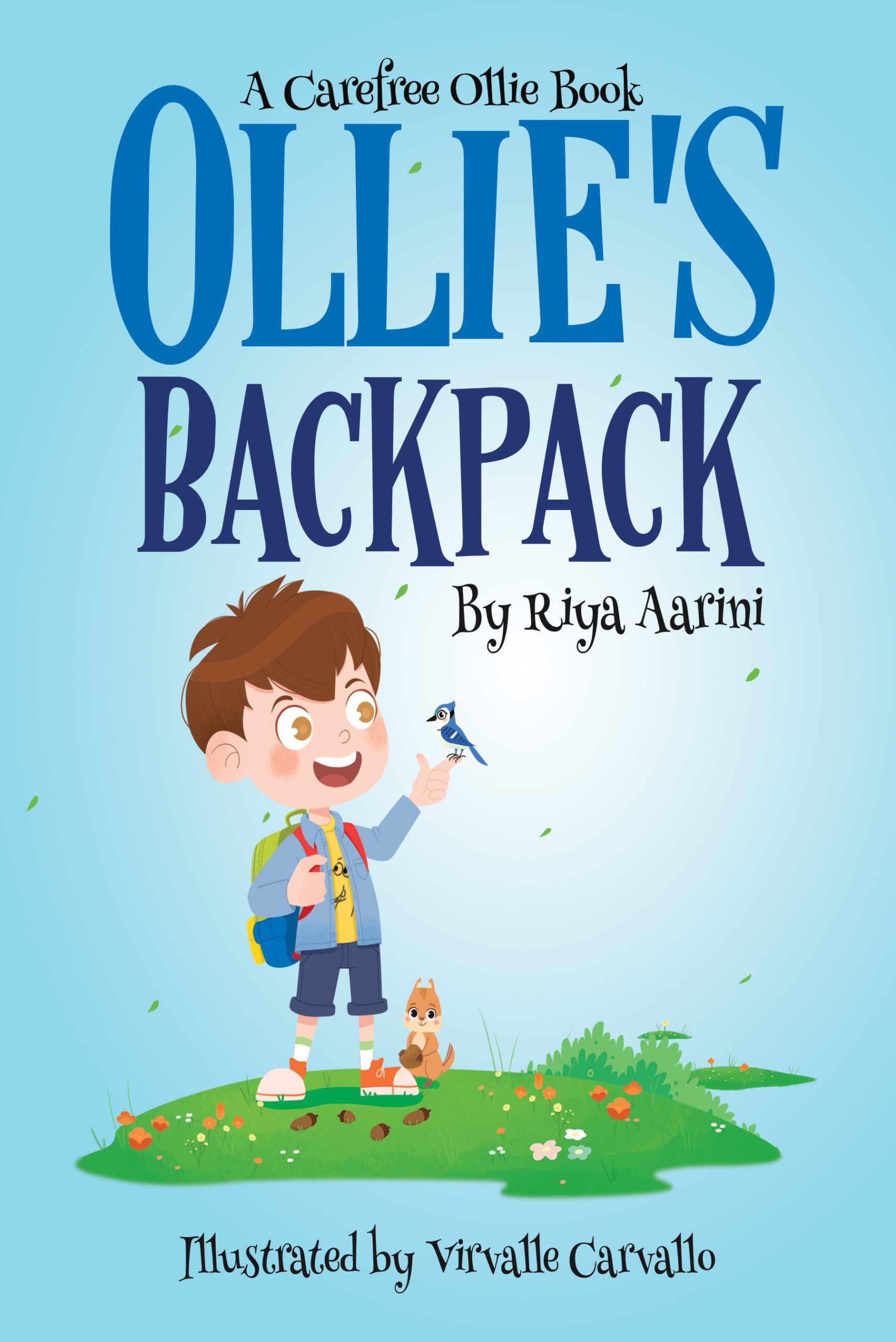 Ollie's Backpack (Carefree Ollie Book 1)