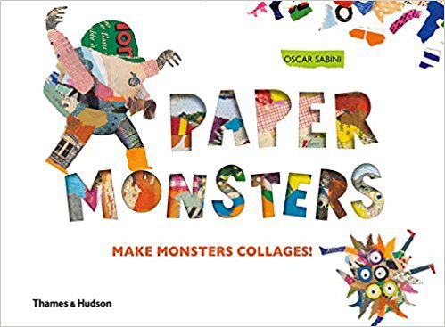 Paper Monsters: Make Monster Collages!
