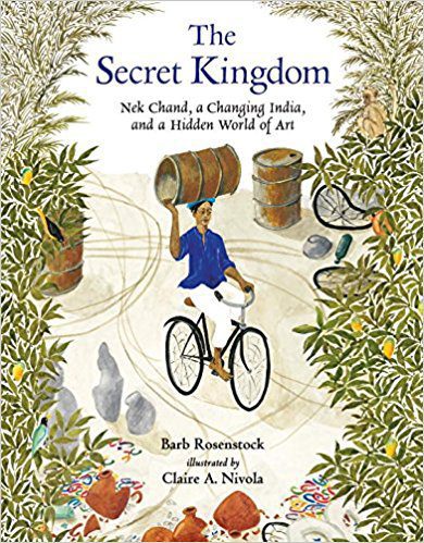 The Secret Kingdom: Nek Chand, a Changing India, and a Hidden World of Art