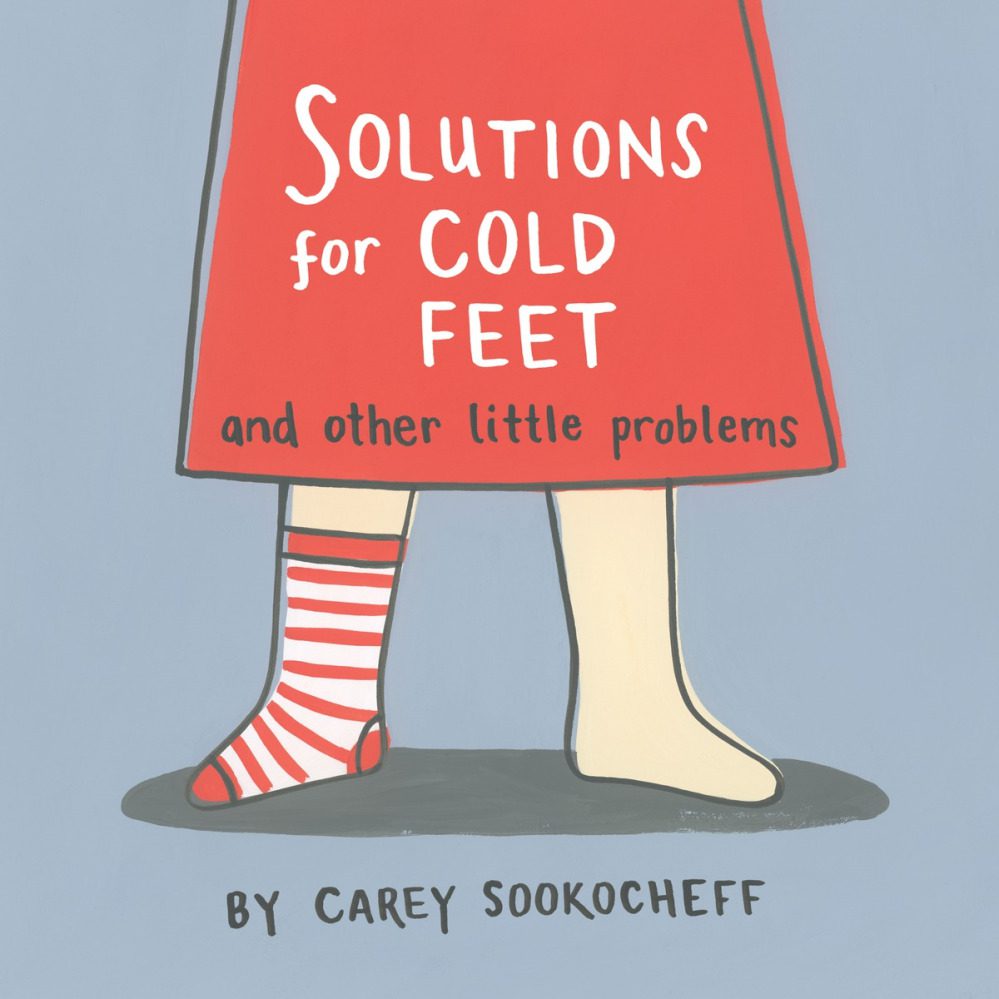 Solutions for Cold Feet and Other Little Problems