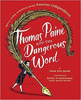 Thomas Paine and the Dangerous Word