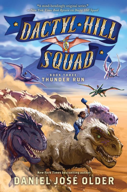 Thunder Run (Dactyl Hill Squad, Book Three)