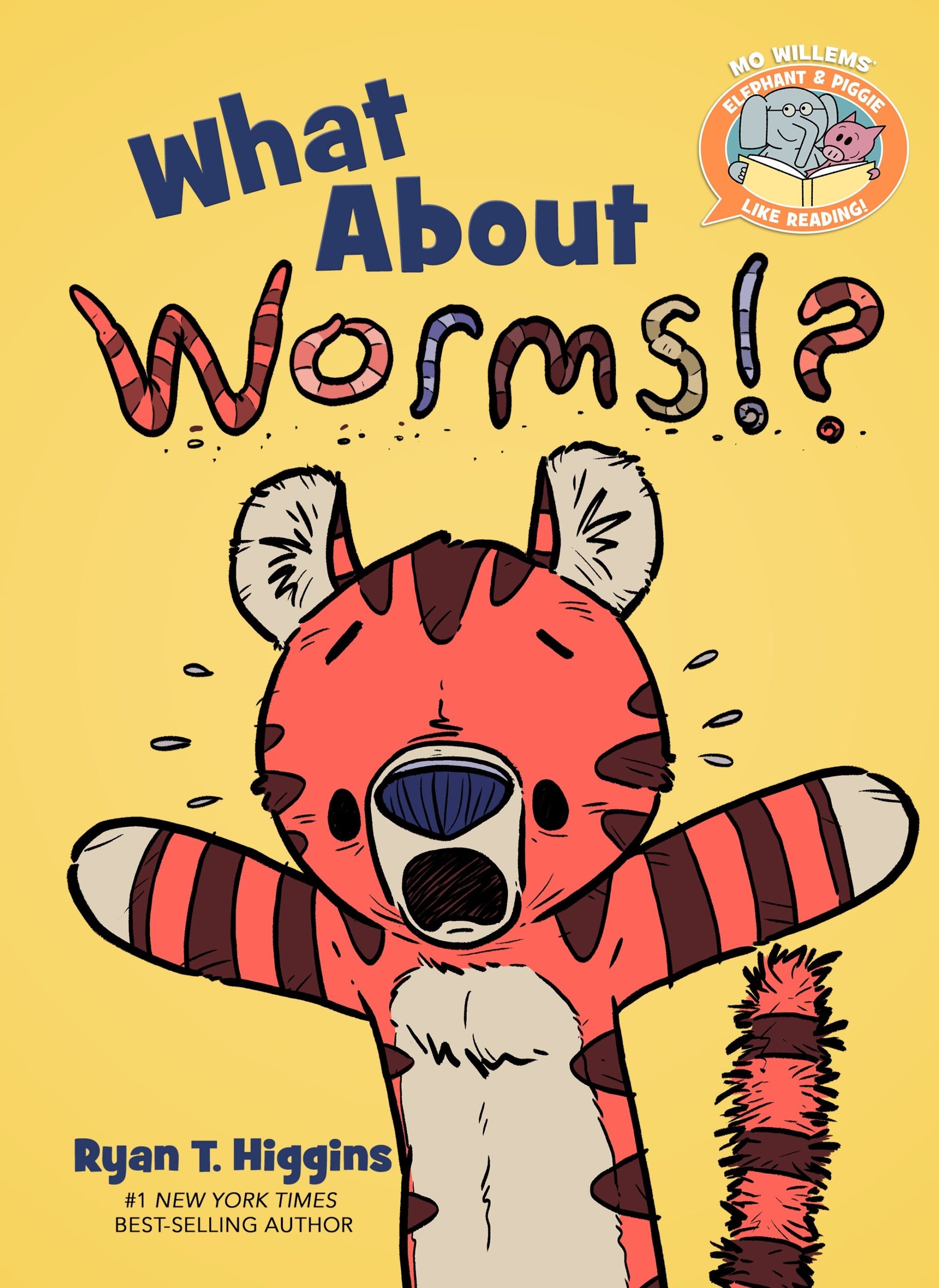 What About Worms!? (Elephant & Piggie Like Reading!)